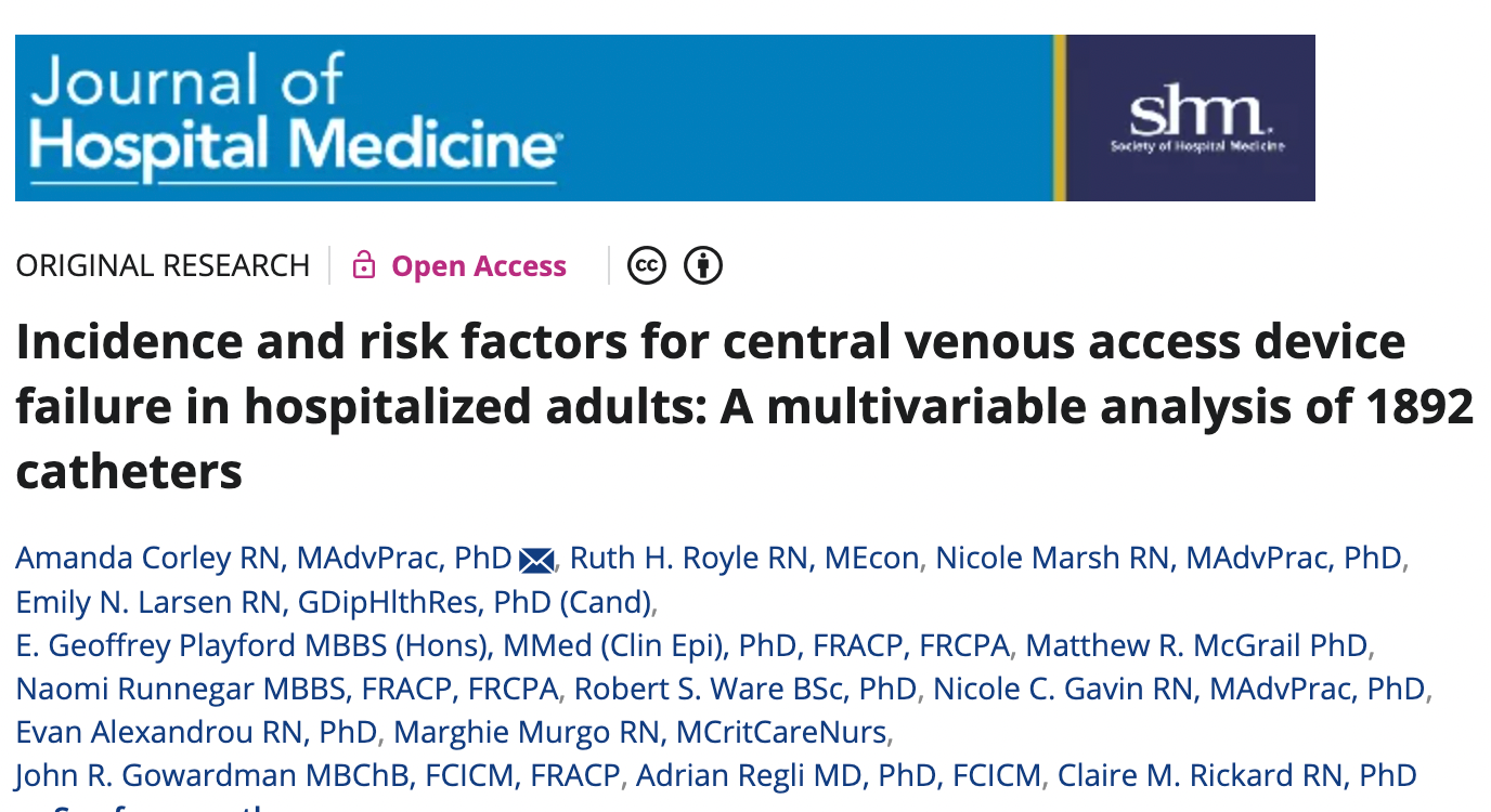 Central Venous Access Device Failure: Incidence and Risk Factors in Hospitalized Adults Central Venous Access Device Failure: Incidence and Risk Factors in Hospitalized Adults